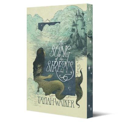 The Song of the Sirens : Volume 1 by Taylah Walker - 9781761823305