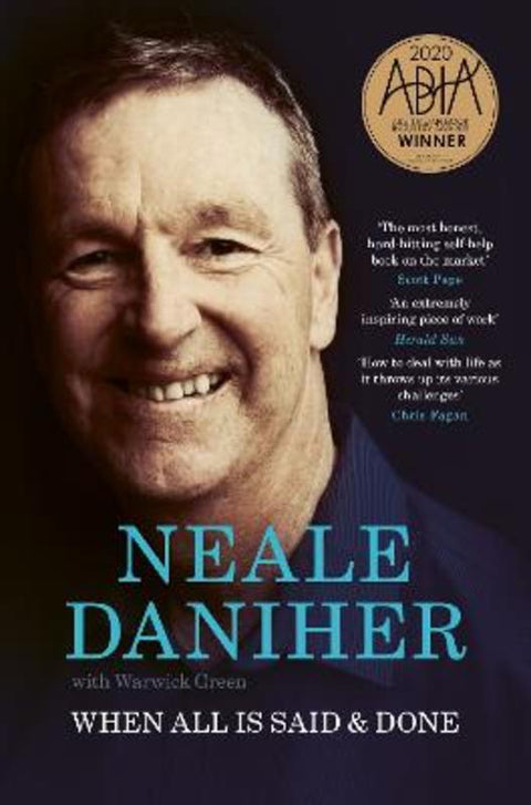 When All is Said & Done by Neale Daniher - 9781761906718