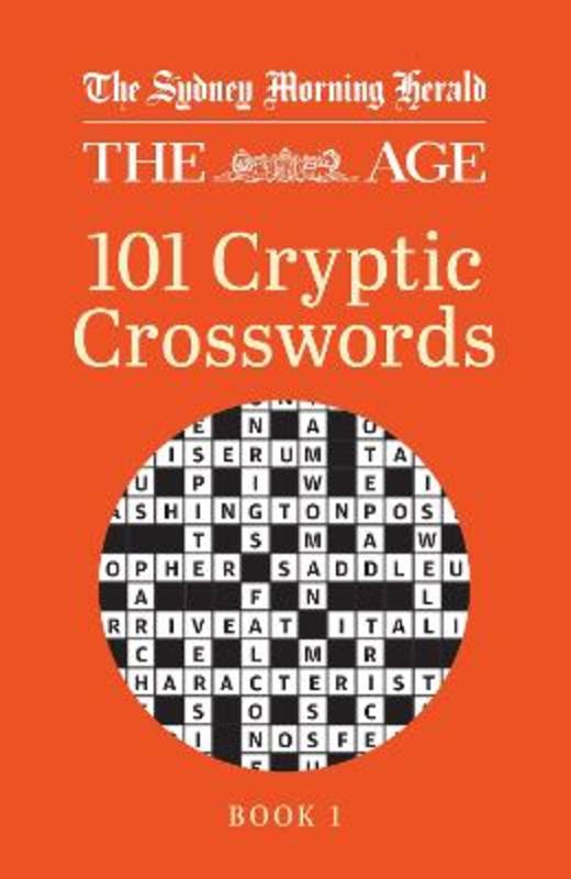 The Sydney Morning Herald | The Age 101 Cryptic Crosswords Book 1 from ...