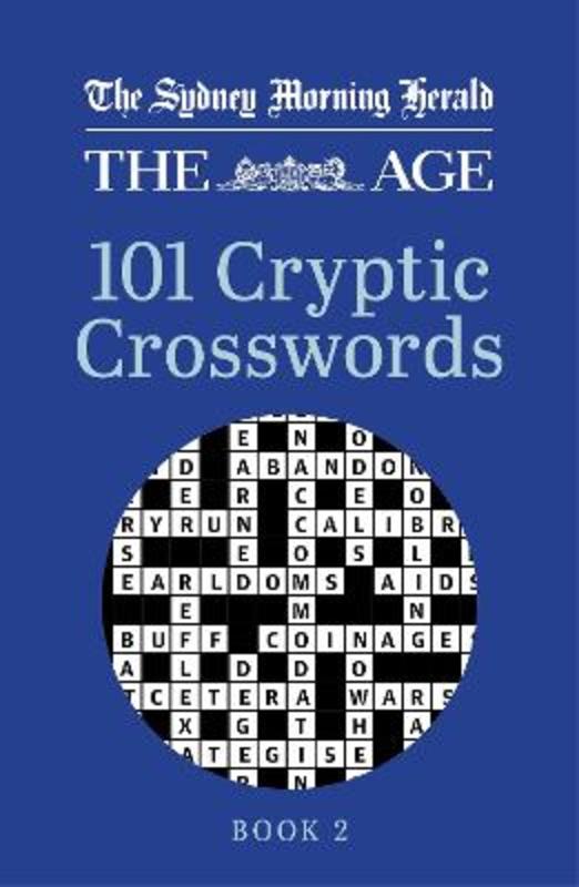 The Sydney Morning Herald | The Age 101 Cryptic Crosswords Book 2 from ...