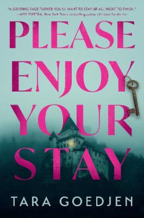 Please Enjoy Your Stay by Tara Goedjen - 9781761907791