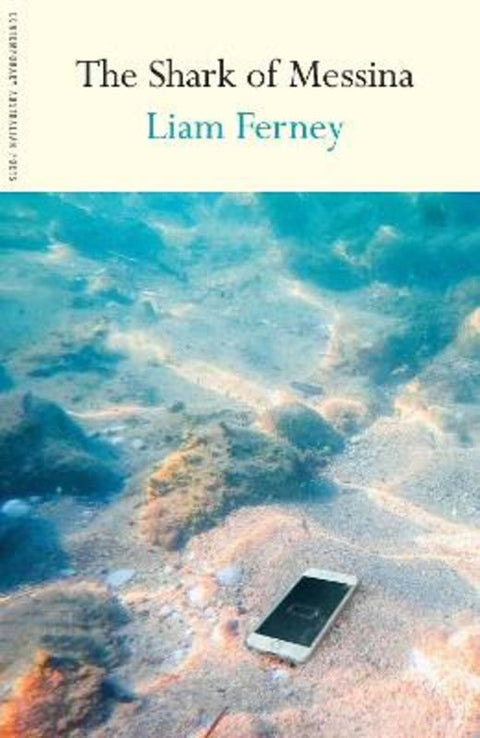 The Shark of Messina by Liam Ferney - 9781763509283