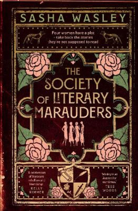The Society of Literary Marauders by Sasha Wasley - 9781763550711
