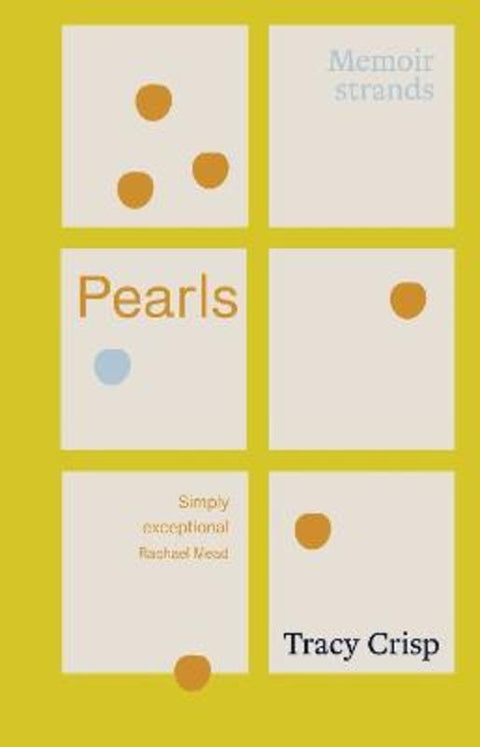 Pearls by Tracy Crisp - 9781763554160