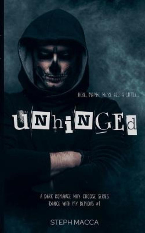 Unhinged by Steph Macca - 9781763763074