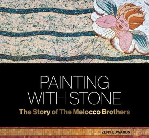 Painting with Stone by Zeny Edwards - 9781764407205