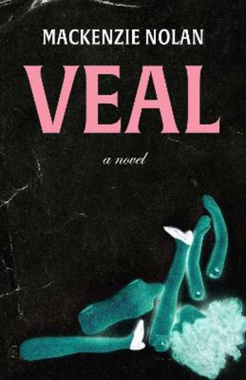 Veal by Mackenzie Nolan - 9781770418066