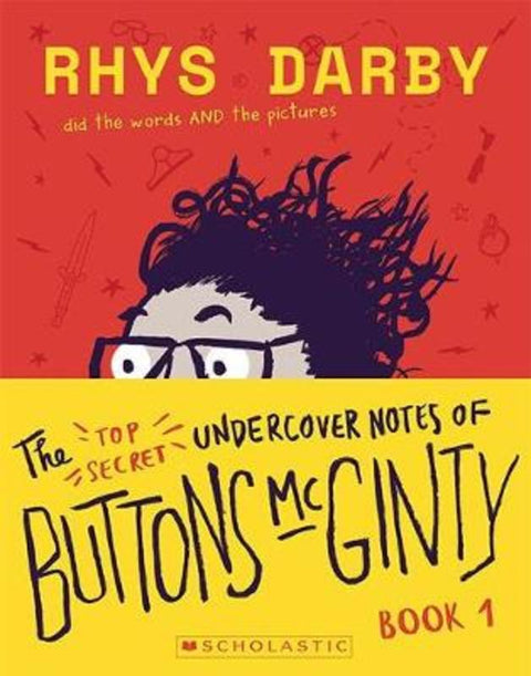 The Top Secret Undercover Notes of Buttons McGinty by Rhys Darby - 9781775434979