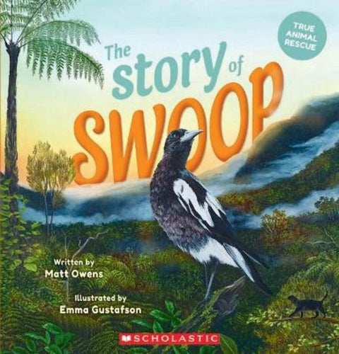 The Story of Swoop by Matt Owens - 9781775437642