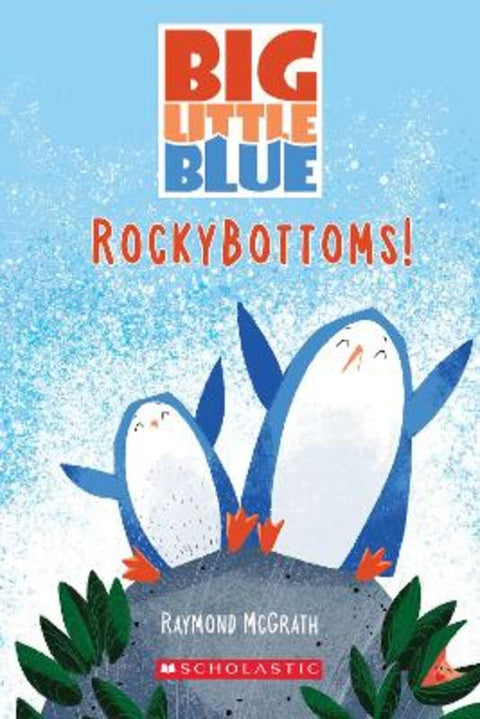 RockyBottoms (Big Little Blue, Book #2) by Raymond McGrath - 9781775438359