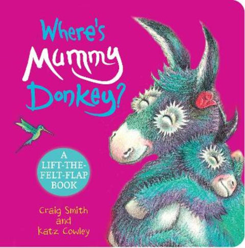 Where's Mummy Donkey? (A lift-the-flap Book) by Craig Smith - 9781775439127