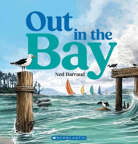 Out in the Bay by Ned Barraud - 9781775439776