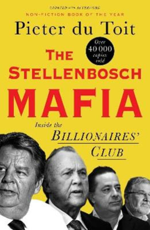 The Stellenbosch Mafia by Pieter du Toit - 9781776191390