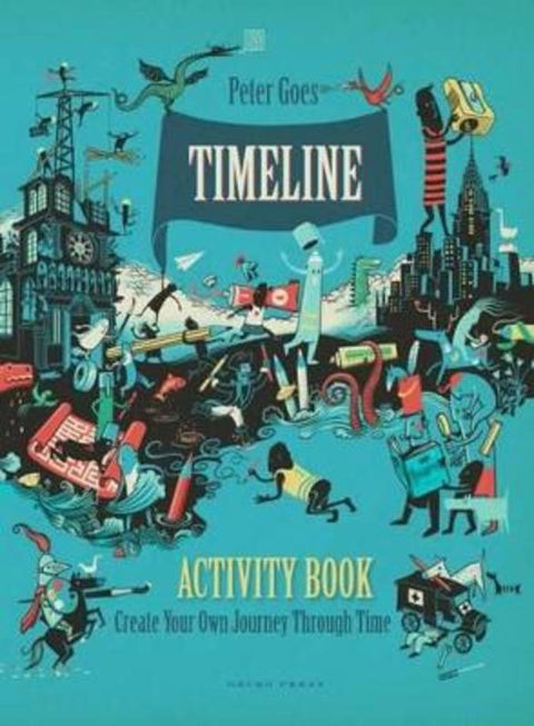 Timeline Activity Book by Peter Goes - 9781776571284