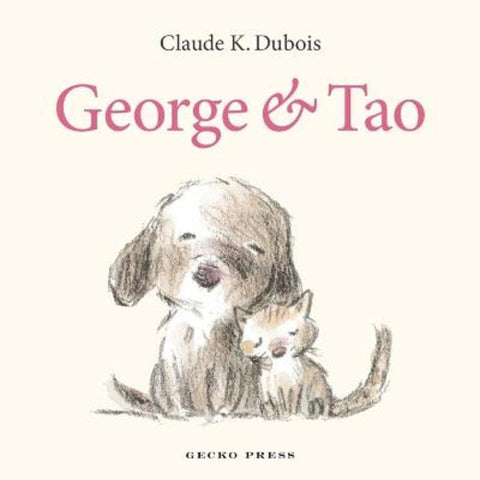 George and Tao by Claude K. Dubois - 9781776575251
