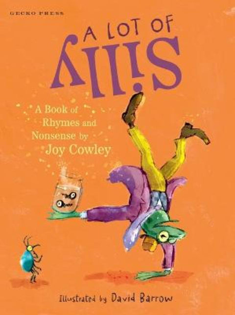 A Lot of Silly by Joy Cowley - 9781776575978