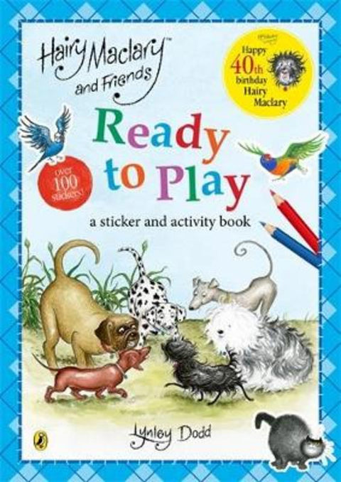Hairy Maclary and Friends Ready to Play by Lynley Dodd - 9781776958047