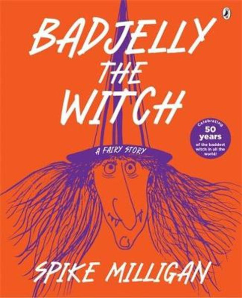 Badjelly the Witch by Spike Milligan - 9781776958115