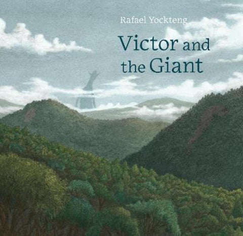 Victor and the Giant by Rafael Yockteng - 9781778400841