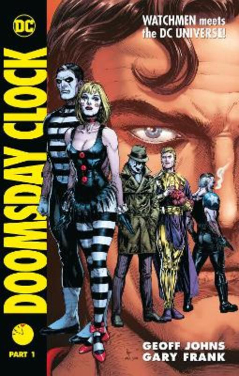 Doomsday Clock Part 1 by Geoff Johns - 9781779501202