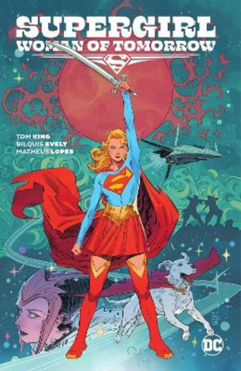 Supergirl: Woman of Tomorrow by Tom King - 9781779515681