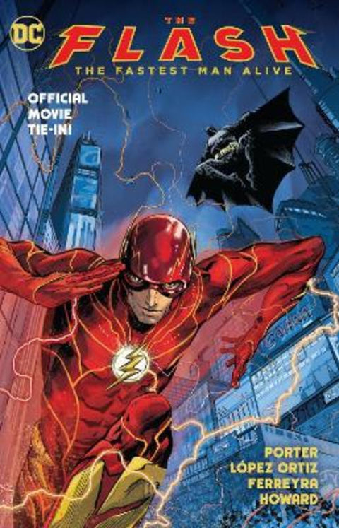 The Flash: The Fastest Man Alive by Kenny Porter - 9781779517906