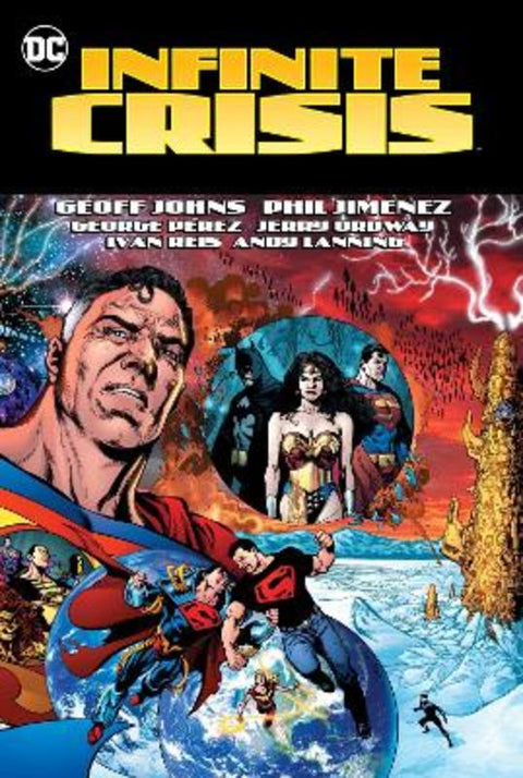 Infinite Crisis : 2023 Edition by Geoff Johns - 9781779522993