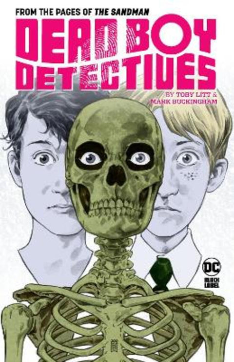 Dead Boy Detectives by Toby Litt & Mark Buckingham by Toby Litt - 9781779524515