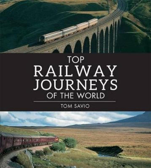Top Steam Railways of the World by Anthony Lambert - 9781780095080