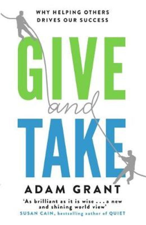 Give and Take by Adam Grant - 9781780224725