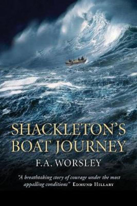 Shackleton's Boat Journey by Frank A. Worsley - 9781780272092