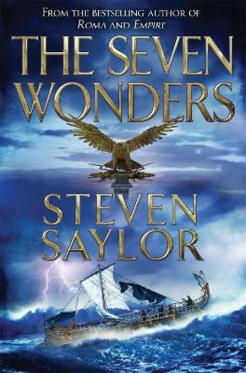 The Seven Wonders by Steven Saylor - 9781780338767