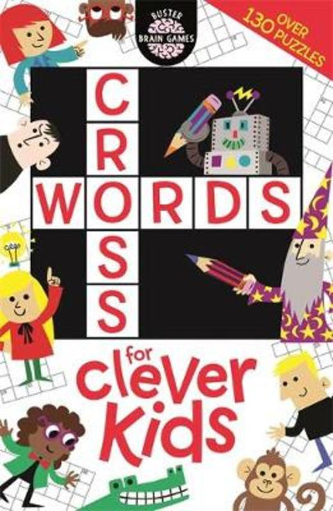 Crosswords for Clever Kids (R) by Dr Gareth Moore - 9781780553085