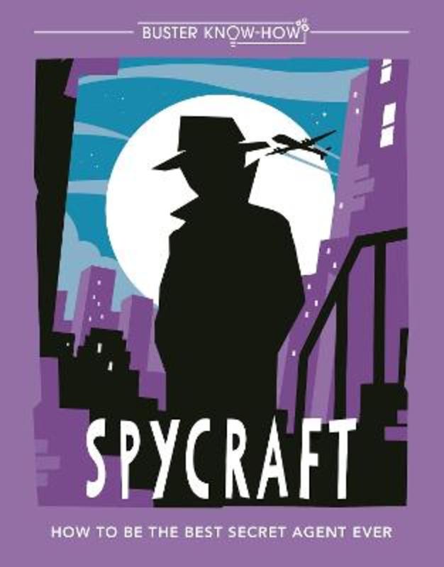 Spycraft by Martin Oliver - 9781780555102