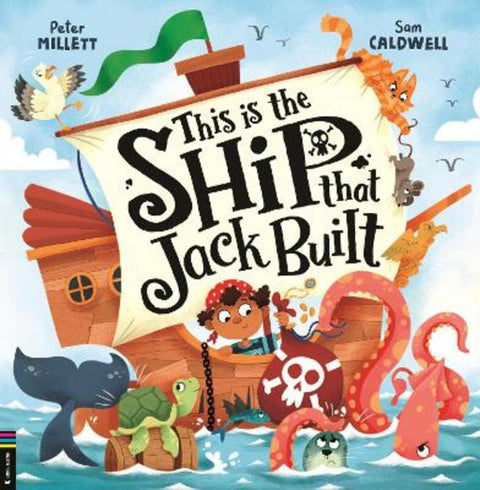 This is the Ship that Jack Built by Peter Millett - 9781780559346