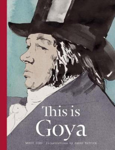 This is Goya by Wendy Bird - 9781780676166