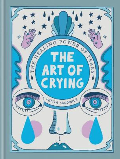 The Art of Crying by Pepita Sandwich - 9781780726137