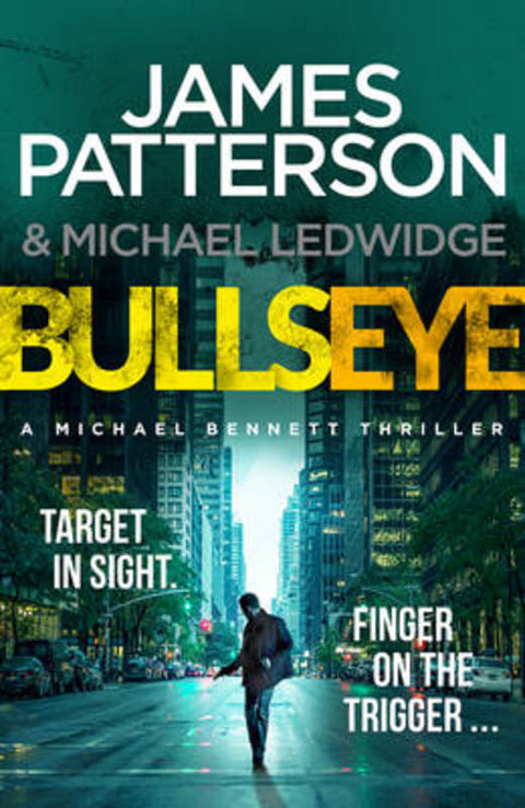 Bullseye by James Patterson - 9781780892733