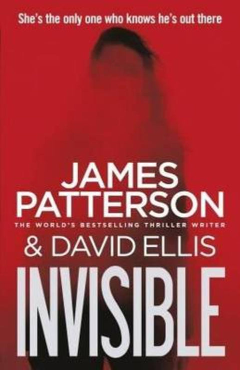 Invisible by James Patterson - 9781780892849