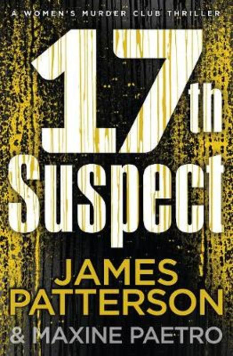 17th Suspect by James Patterson - 9781780895222