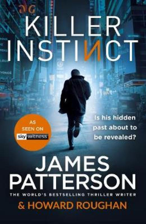 Killer Instinct by James Patterson - 9781780899411