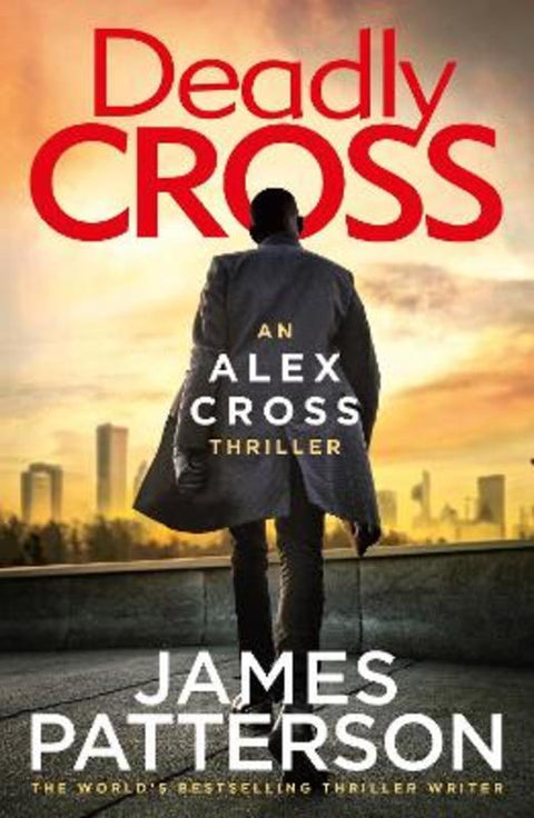 Deadly Cross by James Patterson - 9781780899497