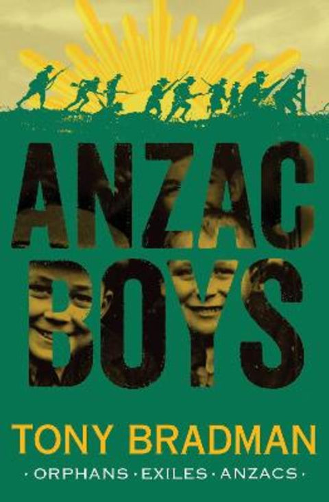 ANZAC Boys by Tony Bradman - 9781781124345