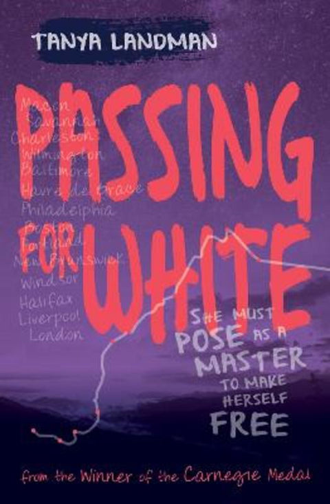 Passing for White by Tanya Landman - 9781781126813