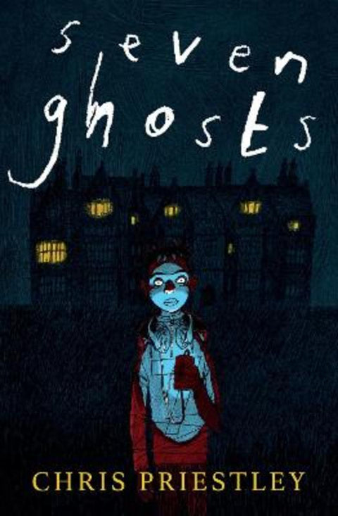 Seven Ghosts by Chris Priestley - 9781781128947
