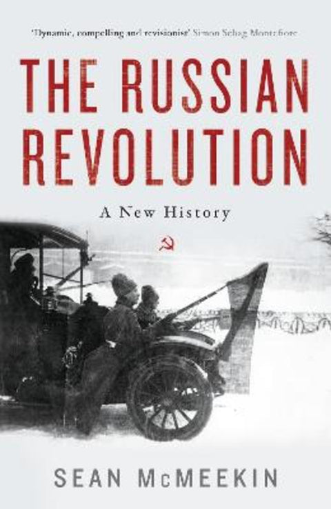 The Russian Revolution by Sean McMeekin - 9781781259030