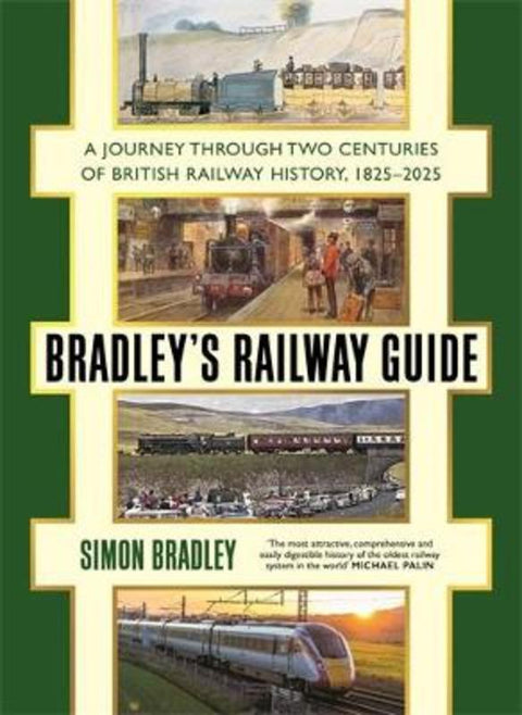 Bradley's Railway Guide by Simon Bradley - 9781781259825