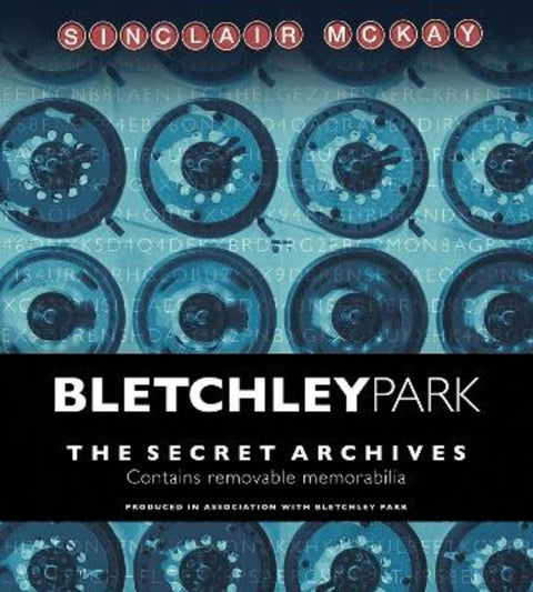 Bletchley Park by Sinclair McKay - 9781781315347