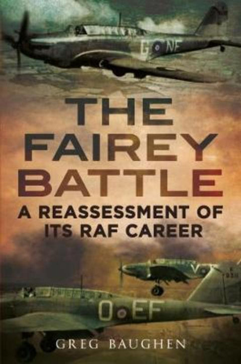 Fairey Battle by Greg Baughen - 9781781555859
