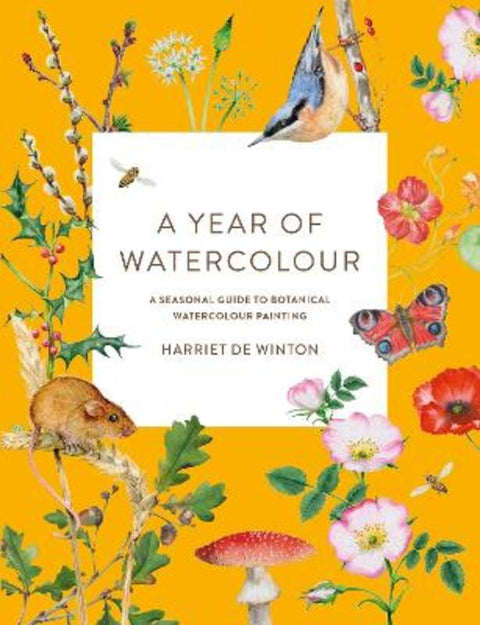 A Year of Watercolour by Harriet de Winton - 9781781579008